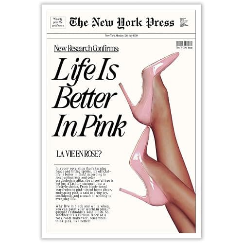 Trendy Baby Pink Poster Funny 70s Posters The New York Press Wall Art Life Is Better in Pink Hot Girl Canvas Prints Preppy Aesthetic Decor for Cool Girly Bedroom Room Home Dorm 16x24inch Unframed - Image 1