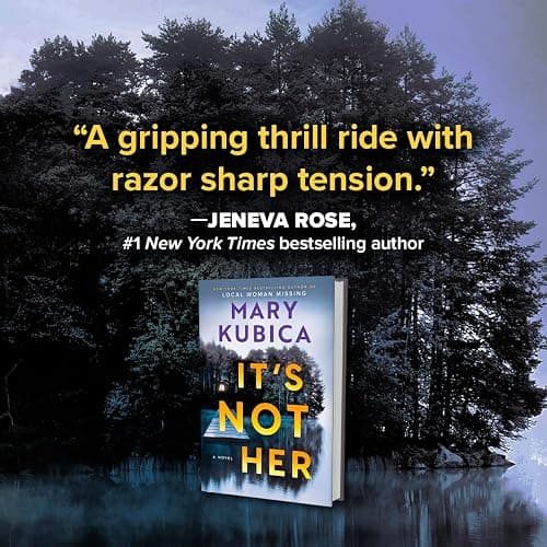 It's Not Her: A Twisty Thriller about Two Families and a Chilling Lake Resort Crime from the Author of Local Woman Missing thumbnail 3