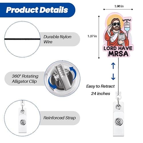 Lord Have MRSA Funny Nurse Badge Reel, Cute Retractable ID Badge Holder | Name Tag Pediatric Work Badge Buddy, Nurse Gift, RN LPN CNA MA BSN Nursing Student Teacher Doctor Healthcare Worker, Acrylic thumbnail 2