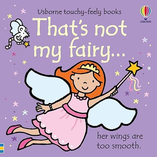 That's not my fairy.: An Interactive, Sensory Touchy-Feely Book Featuring Fantastical Creatures with Tactile Patches for Babies and Toddlers (THAT'S NOT MY�) - Image 1