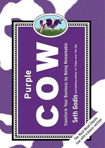Purple Cow, New Edition: Transform Your Business by Being Remarkable - Image 1