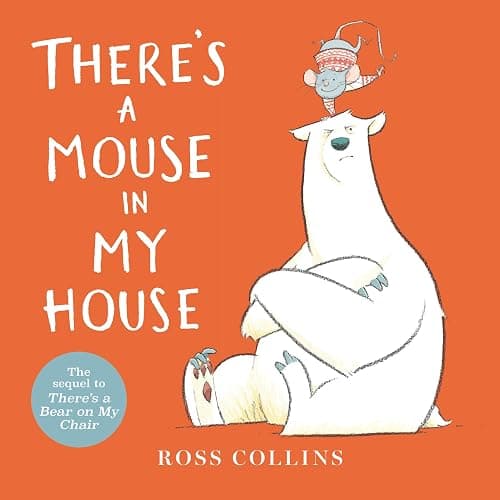 There's a Mouse in My House (Ross Collins' Mouse and Bear Stories) - Image 1