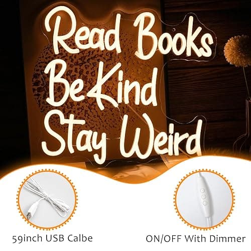 Read Books Be Kind Stay Weird Neon Sign Letter LED Neon Lights Dimmable USB Powered 14.17’’X13’’Cool Wall Decorative Light Bedroom Bar Birthday Party Decoration （Warm White） thumbnail 4