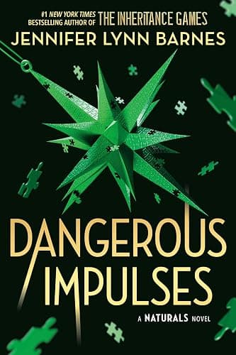 Dangerous Impulses (The Naturals Book 5) - Image 1