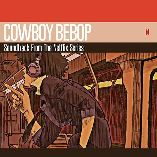 Cowboy Bebop Soundtrack from the Netflix Original Series - Image 1
