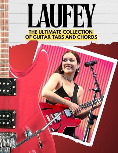 Laufey: The Ultimate Collection of Guitar Tabs and Chords - Image 1