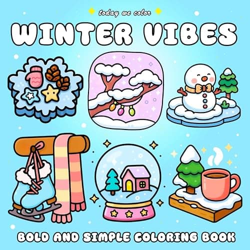 Winter Vibes: Bold and Easy Coloring Book for Adults and Kids Featuring Simple Cozy Winter Designs - Image 1