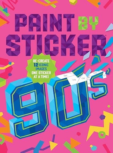 Paint by Sticker (Official): 90s: Re-create 12 Iconic Images One Sticker at a Time! - Image 1