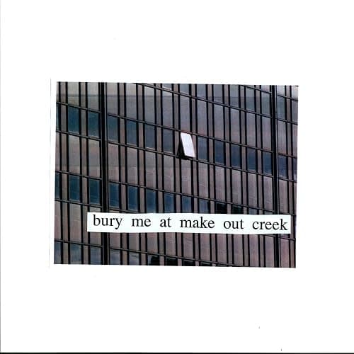 BURY ME AT MAKEOUT CREEK - Image 1