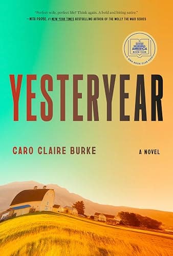 Yesteryear: A GMA Book Club Pick: A Novel - Image 1