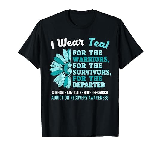I Wear Teal for Addiction Recovery Awareness Support T-Shirt - Image 1