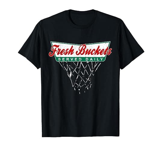 Basketball Player Fresh Buckets Served Daily Bball T-Shirt - Image 1