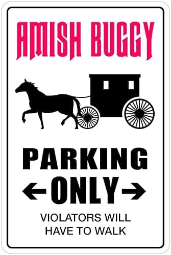 StickerPirate Amish Buggy Parking Only 8" x 12" Funny Metal Novelty Sign Aluminum NS 4008 - Image 1