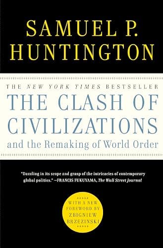 The Clash of Civilizations and the Remaking of World Order - Image 1