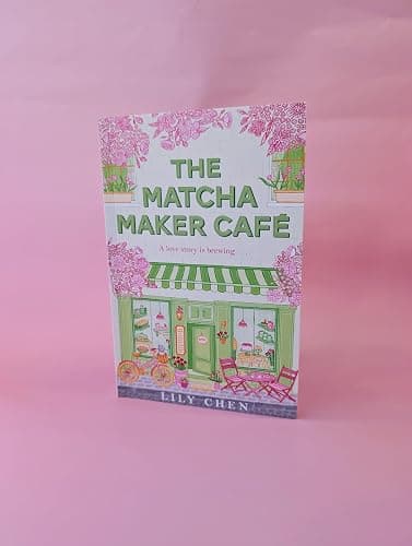 The Matcha Maker Café: The Cosy Small-Town, Opposites Attract Romance: 1 (Matcha Maker Series, 1) thumbnail 2