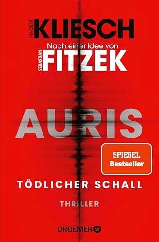 Tödlicher Schall: Auris. Nach einer Idee von Sebastian Fitzek | Band 5 der SPIEGEL Bestseller-Thriller-Reihe (Ein Jula und Hegel-Thriller, Band 5) - Image 1