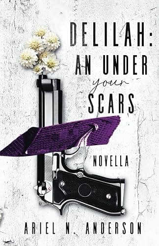 Delilah: An Under Your Scars Novella - Image 1