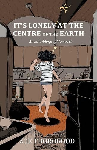It's Lonely at the Centre of the Earth: This Book Is for Someone, Somewhere. - Image 1