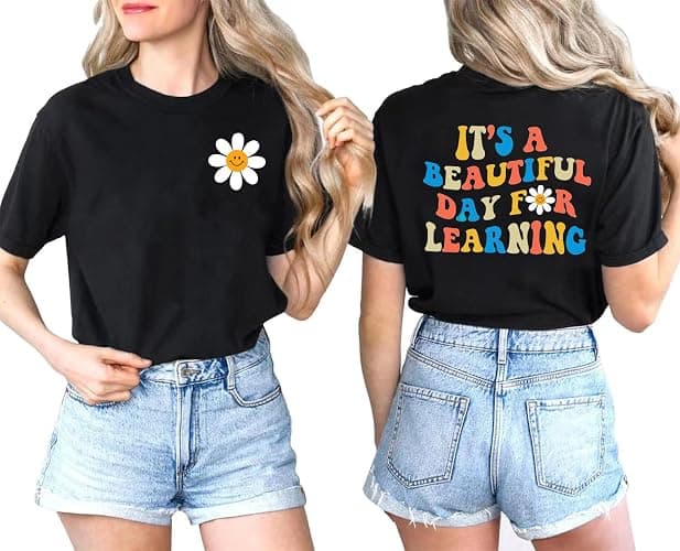 MAIHUN Women Teacher Life Shirt Teacher Gift Short Sleeve Shirts It s a Beautiful Day for Learning T-Shirt - Image 1