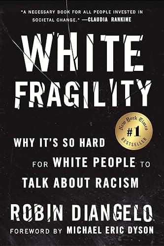 White Fragility: Why It's So Hard for White People to Talk About Racism - Image 1