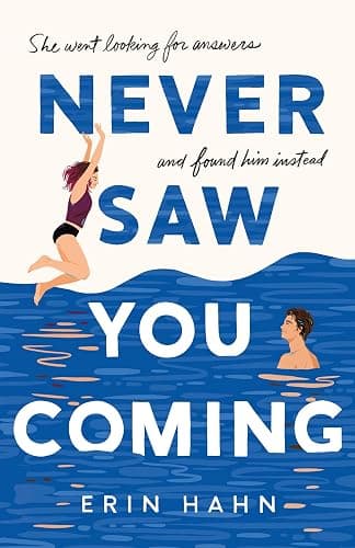 Never Saw You Coming: A Novel - Image 1