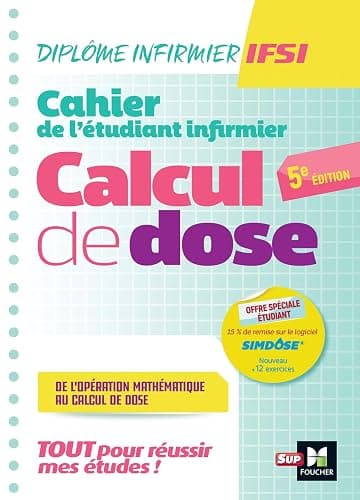 Cahier de l'étudiant Infirmier - Calcul de doses - DEI - 5e édition - Révision et entrainement - Image 1