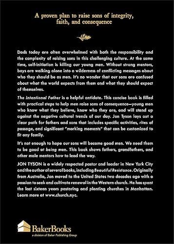 The Intentional Father: A Practical Guide to Raise Sons of Courage and Character (Parenting Boys for a New Dad, Grandpa, Husband, or Dad to Be – Great Christmas or Holiday Gift for Christian Men) thumbnail 2