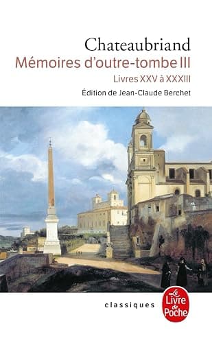 Mémoires d'outre-tombe, tome 3 : Livres XXV à XXXIII - Image 1