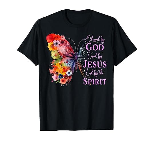 Blessed by God Loved by Jesus Butterfly T-Shirt - Image 1