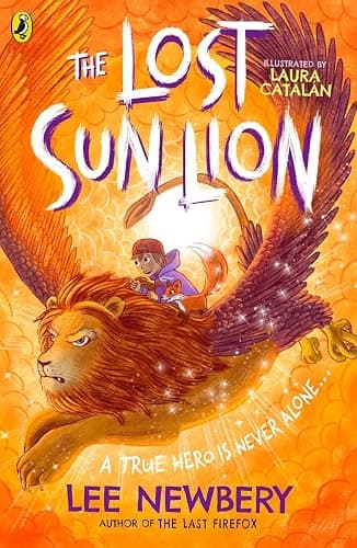 The Last Firefox Series By Lee Newbery 3 Books Collection Set (The Last Firefox, The First Shadow dragon & The Lost Sun Lion) thumbnail 4