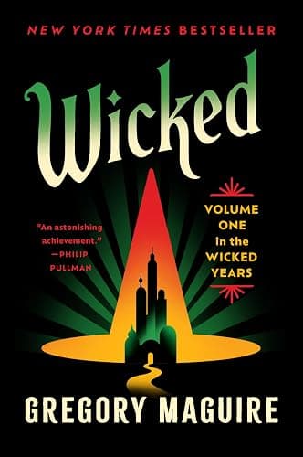 Wicked: The Inspiration for the Major Motion Picture―Now Streaming (Wicked Years, 1) - Image 1