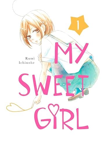 My Sweet Girl Vol. 1 - Image 1