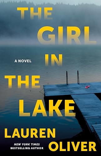 The Girl in the Lake: A Novel (Dept of Unexplained Phenomenon) - Image 1
