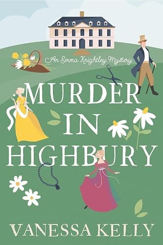 Murder in Highbury (An Emma Knightley Mystery) - Image 1