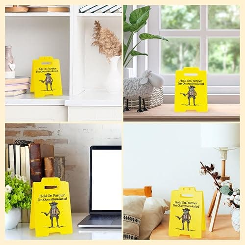 Hold On Partner I'm Overstimulated Humorous Desk Sign - Stress Relief Gifts for Colleagues, Funny Office Decor for Coworkers and Friends thumbnail 6