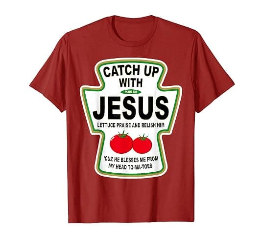 Christian Catch Up with Jesus Ketchup T-Shirt Small - Image 1
