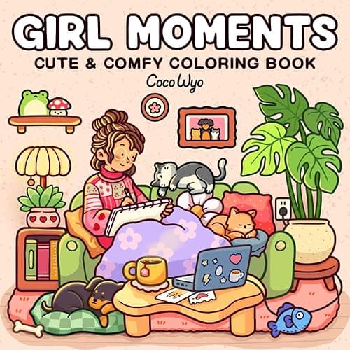 Girl Moments: Coloring Book for Adults and Teens Featuring Cute Cozy Daily Activities for Relaxation (Cozy Spaces Coloring) - Image 1