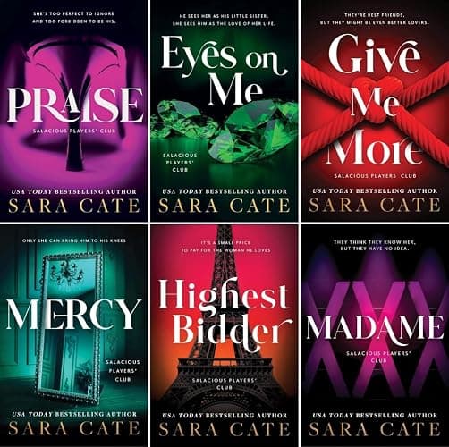 Salacious Players Club Series 6 Books Collection Set By Sara Cate (Praise, Eyes on Me, Give Me More, Mercy, Highest Bidder, Madame) - Image 1