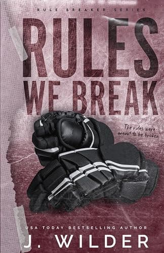 Rules We Break (Rule Breaker Series) - Image 1