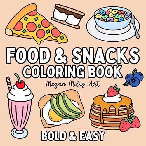 Food & Snacks Coloring Book: Bold & Easy Designs for Adults and Kids (Food Coloring Books: Bold & Easy) - Image 1