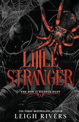 Little Stranger: A Dark Taboo Romance (The Web of Silence Duet) - Image 1