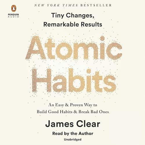 Atomic Habits: An Easy & Proven Way to Build Good Habits & Break Bad Ones - Image 1