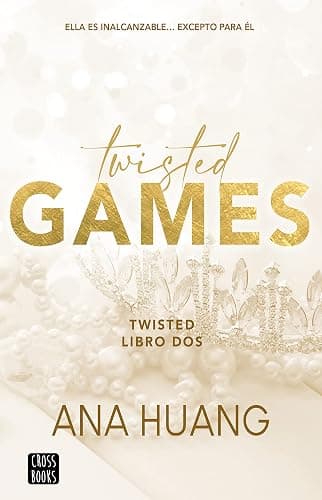 Twisted Games: Ella es inalcanzable... Excepto para él (Spanish Edition) - Image 1