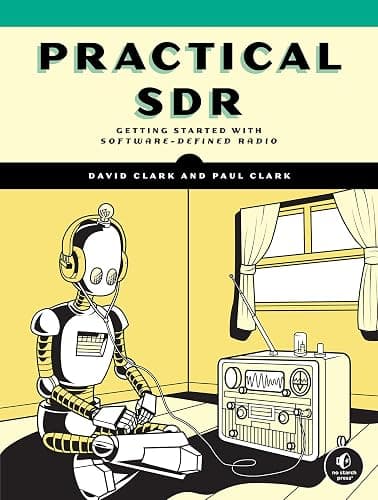 Practical SDR: Getting Started with Software-Defined Radio - Image 1