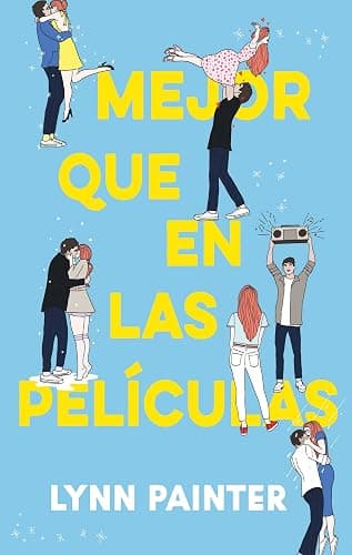 Mejor que en las películas (Spanish Edition) - Image 1