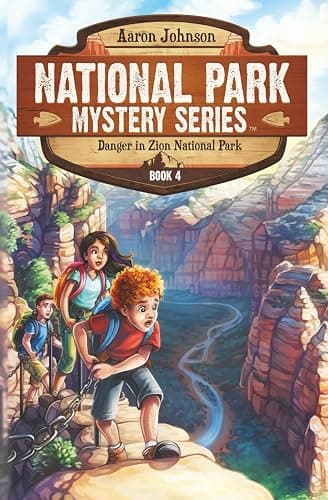 Danger in Zion National Park: A Mystery Adventure (National Park Mystery Series) - Image 1