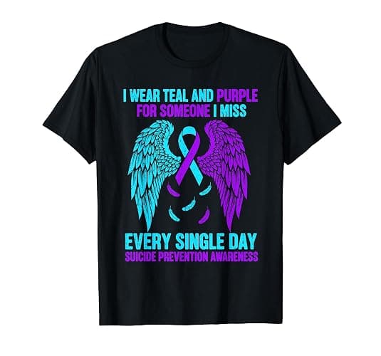 I Wear Teal and Purple for Someone Suicide Awareness Support T-Shirt - Image 1