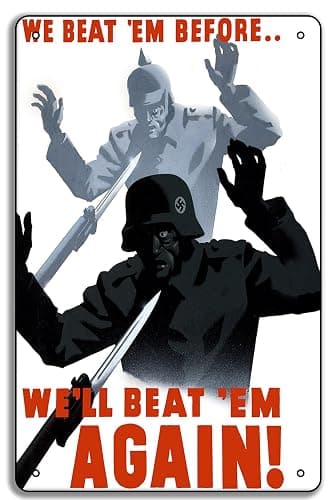 WW2 "We'll Beat 'Em Again" 8x12in Vintage Metal Tin Propaganda Poster – WWII Military Art Print, War Decor - Image 1