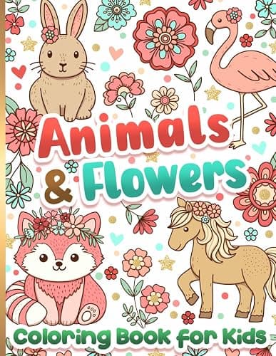 Coloring Book for Kids: Animals and Flowers for Girls Ages 6-12 - Image 1