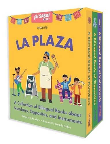 La Plaza: A Collection of Bilingual Books about Numbers, Opposites, and Musical Instruments Inspired by Latin American Culture (Si Sabo Bilingual Books for Kids) - Image 1